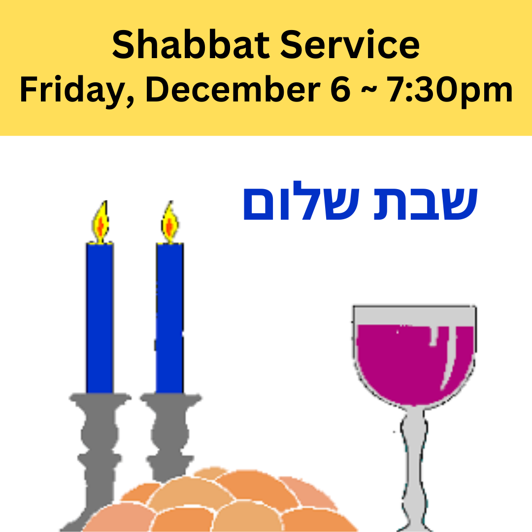 Shabbat Service, December 6, 2024 at TBT